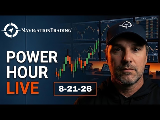 Power Hour Live Trading 8-21-26