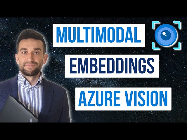 Multimodal Embeddings in Azure Vision | Build Text-to-Image Search from Scratch