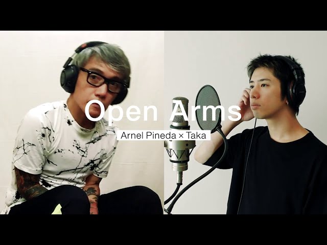 Open Arms - Journey • Arnel Pineda x Taka (One OK Rock)