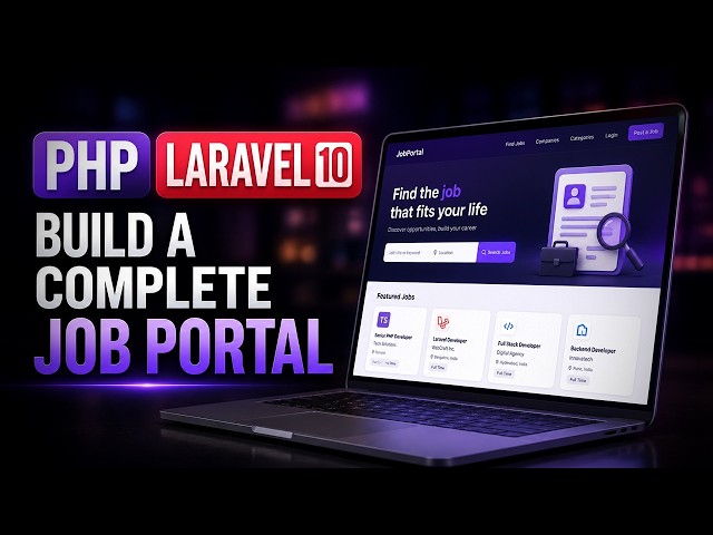 PHP Laravel 10: Build a Complete Job Portal