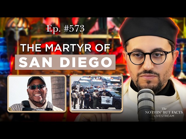 The Martyr of San Diego || NBF 573 || Dr Shadee Elmasry