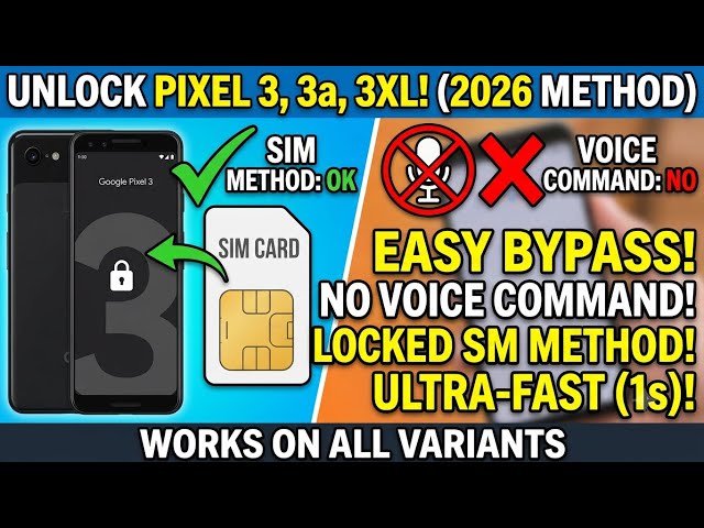How to Bypass All Google Pixel 3, 3a, 3XL, in just a Second | New Methods 2026 | No Voice Command ❌