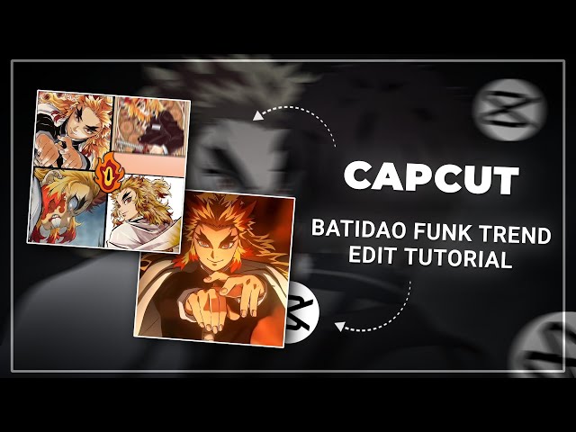 " Batidao Funk " Trend Edit || CapCut Tutorial...