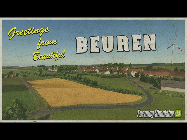 Visit BEUREN?! NEW MOD MAP! (TOUR/REVIEW!) Farming Simulator 25