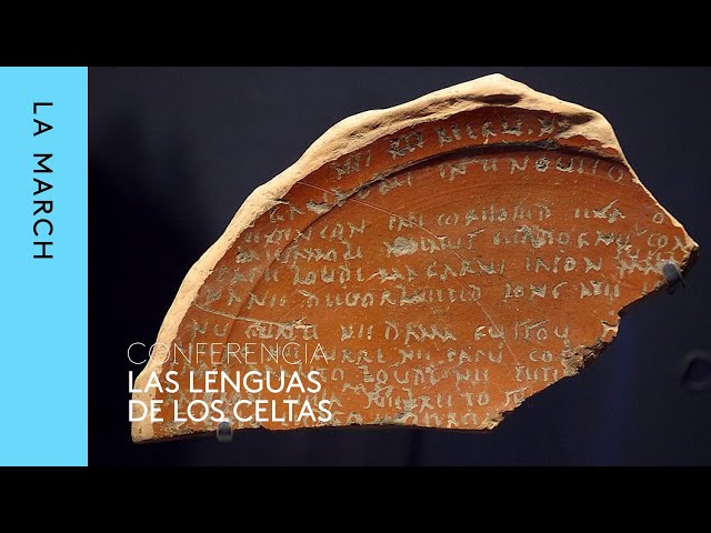 Celtas, un pueblo de hierro (III): las lenguas de los celtas · La March
