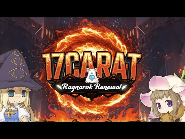 🔴 [LIVE-17CARAT] EP.68 Class 4 episode 18 มีระบบ AI+สัตว์เทพ #ragnarok #games #17carat