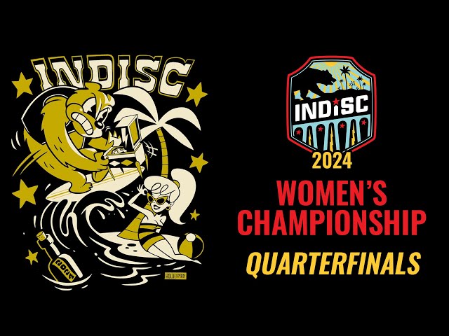 INDISC 2024 - Women's Championship Playoffs - Quarterfinals