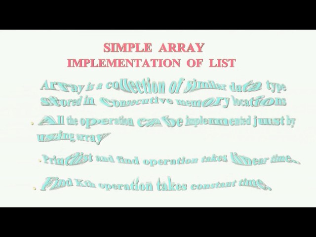 LECTURE 4 SIMPLE ARRAY IMPLEMENTATION OF LIST