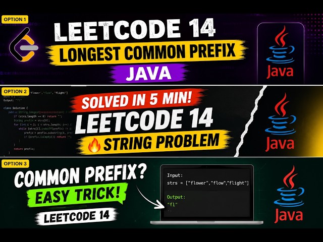 LeetCode 14 | Longest Common Prefix | Java Solution | Easy String Problem