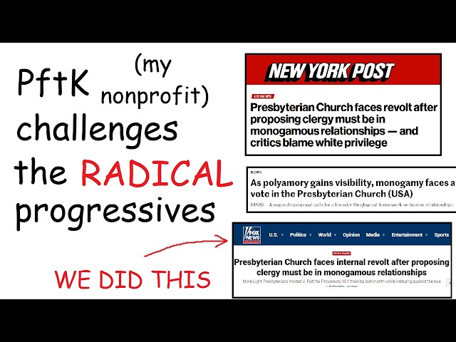 We wrote anti-polyamory legislation in the PCUSA