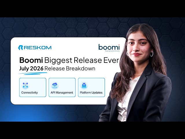 What's New in Boomi July 2026? Complete Platform Release Breakdown