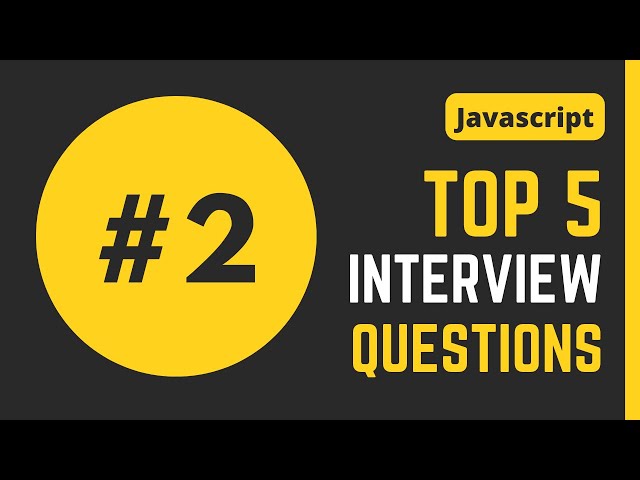 Top 5 Frontend Javascript Output Based Interview Questions | Part 2