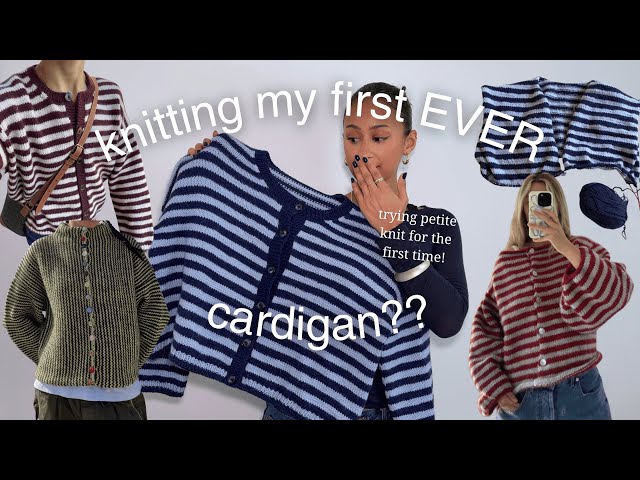i knit a cardigan for the first time