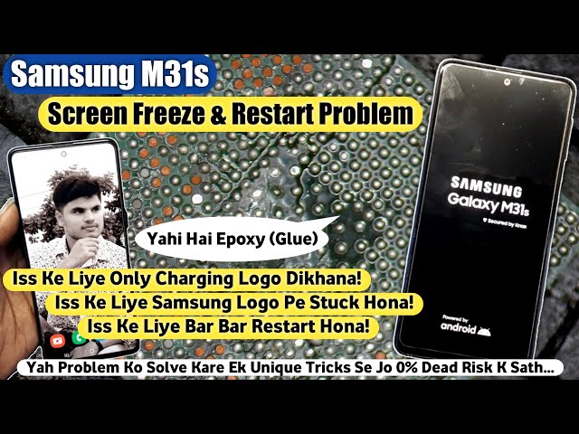 Samsung M31s Restart Problem | M31s Screen Freez & Auto Restart Problem,Hang On Logo,Stuck On Logo💯