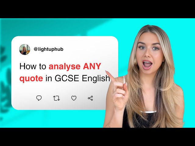 How to analyse ANY quote in GCSE English
