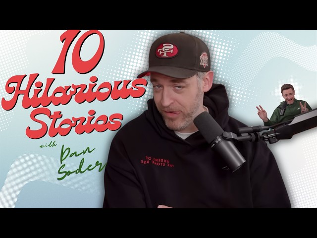 10 Hilariously Funny Dan Soder Stories