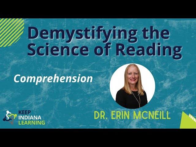 Demystifying the Science of Reading: Comprehension