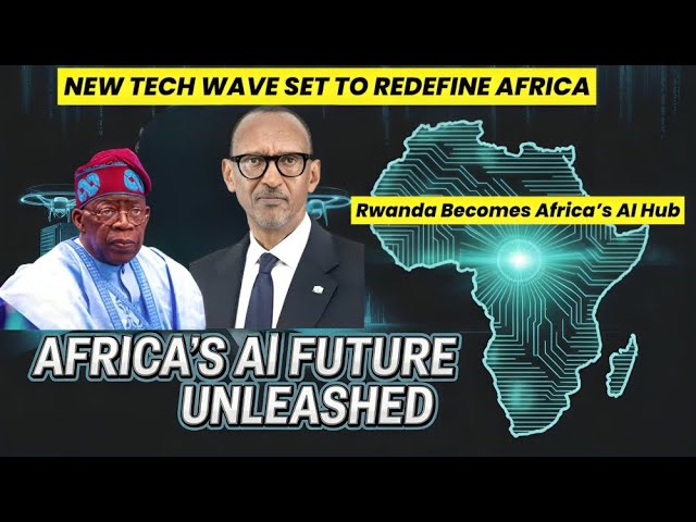 Africa’s Tech Future Begins Here: How Rwanda Is Leading the AI Revolution