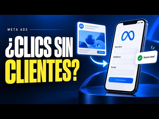 Cómo crear una campaña de Leads en Meta Ads y conectar tu formulario