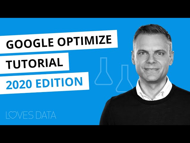 Google Optimize Tutorial