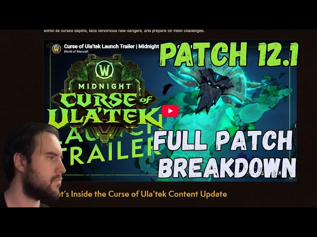 Full Patch 12.1 Breakdown | Season 2 Curse of Ula'tek