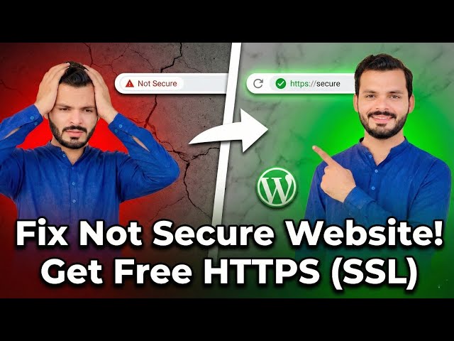Fix Not Secure! How to Get Free SSL for WordPress Website (2026) | Install Free SSL Certificate
