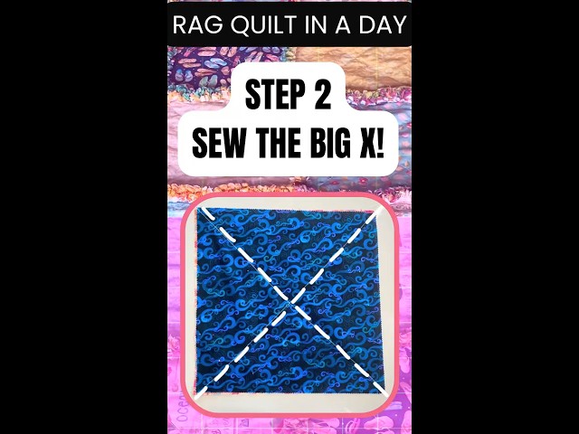 Sewing the Big X: The Ultimate Guide to Rag Quilting