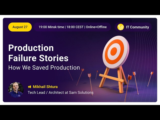 Java Meetup: Production Failure Stories – How We Saved Production