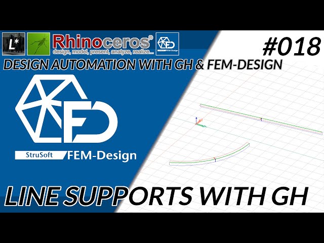 018 Line Support - FEM-design automation explained - GH1 - Rhino 8 - FEM-design