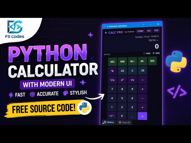 🔥 Python  Calculator with Modern UI | Full Project Tutorial + Source Code
