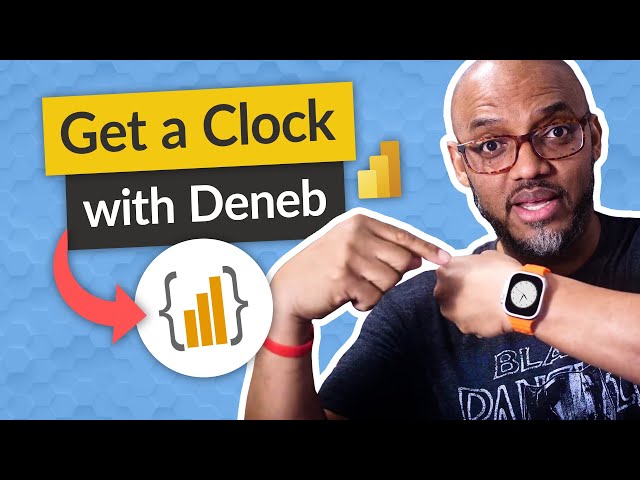 How to Add a Real-Time Clock in Your Power BI Report Using Deneb