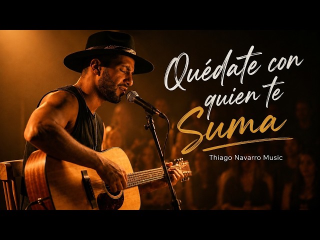 Quédate con lo Sencillo (Live) – Thiago Navarro Music | Quédate con quien te Suma en vivo