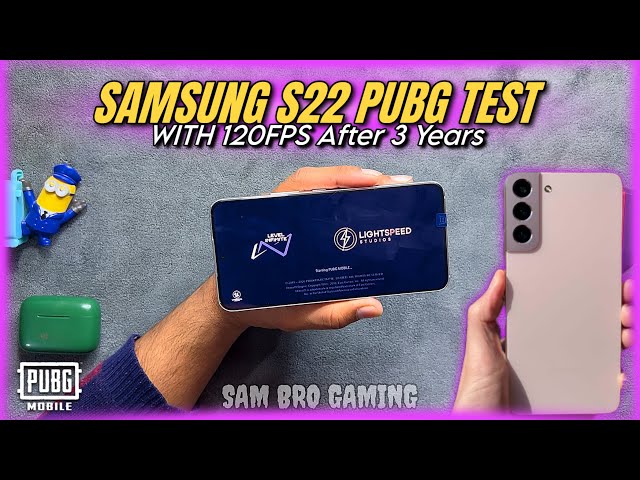 Samsung S22 PUBG Test After 3 Years | Price | Graphics | 120fps | Heat & Lag | Battery & Gyro