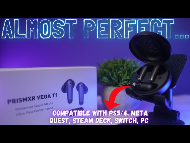 PRISMXR Vega T1 Review: Best Budget Amazon Wireless Gaming Earbuds for PS5, PC & More?
