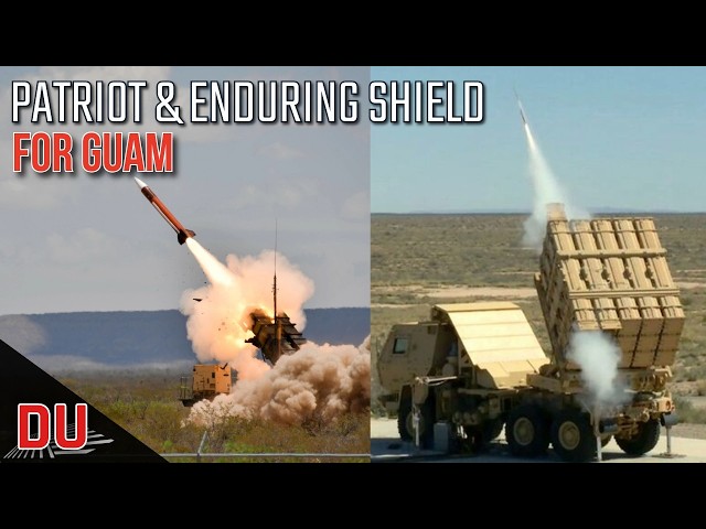 Guam getting new Air Defense systems as China’s Missile Threat Grows !