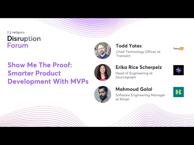 Show Me The Proof  Smarter Product Development With MVPs