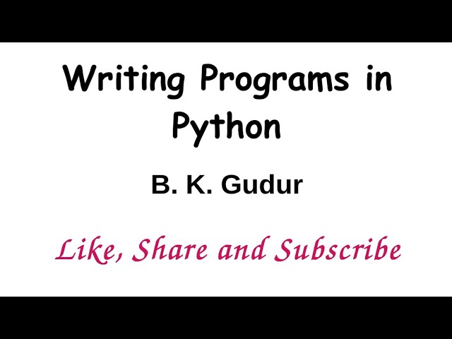 Writing Programs in Python on Module-1