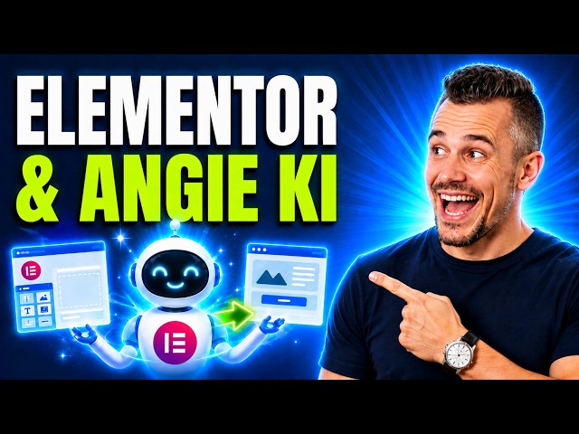 Elementor & Angie: Seiten mit KI gestalten (Tutorial 2026)