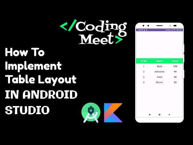 How to Implement Table Layout in Android Studio Kotlin | Easy Tutorial