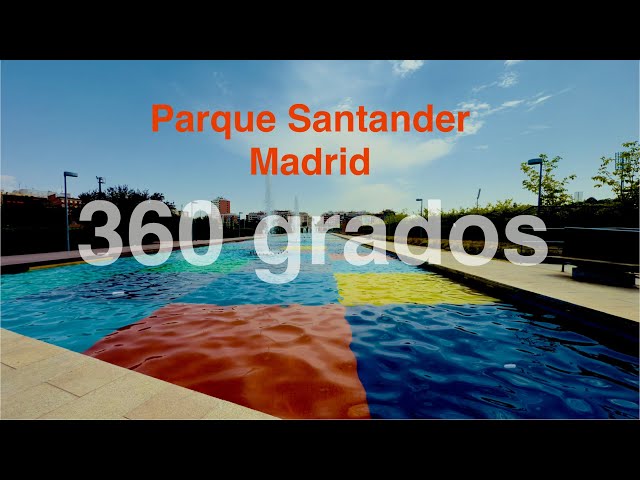 PARQUE SANTANDER - MADRID EN 360 GRADOS
