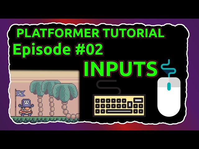 INPUTS - Episode #02 - Platformer Game Tutorial Java