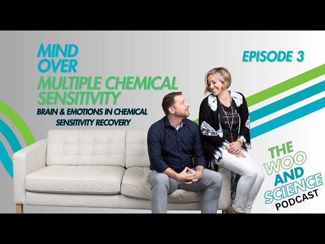 Mind over (MCS) Multiple Chemical Sensitivities: Brain & Emotions in Chemical Sensitivity Recovery