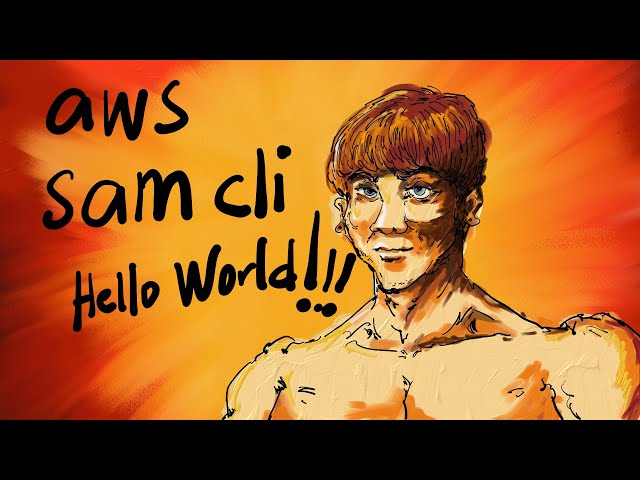 AWS SAM CLI Basic Hello World Hands-on Demo Exercise (Serverless Application Model)
