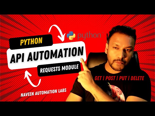 API Automation with Python Requests Module || GET | POST | PUT | DELETE