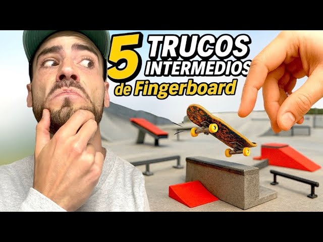 ❌ TUTORIAL 5 TRUCOS NIVEL INTERMEDIO EN FINGERBOARD ✅
