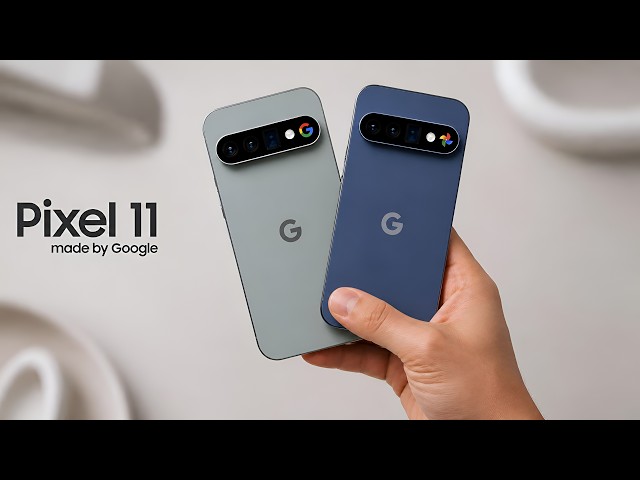 Google Pixel 11 Pro XL - Google Just Confirmed the Bad News