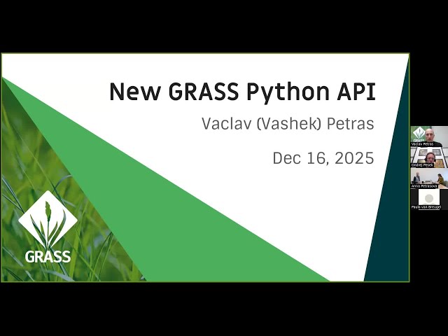 Webinar on New GRASS Python API