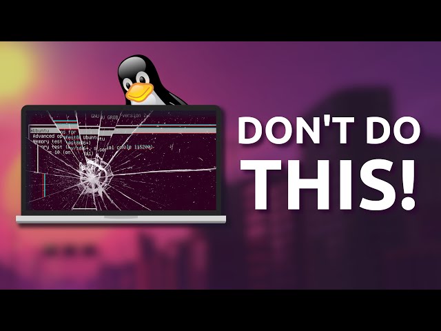 Top 5 mistakes new Linux users make -  How to avoid them