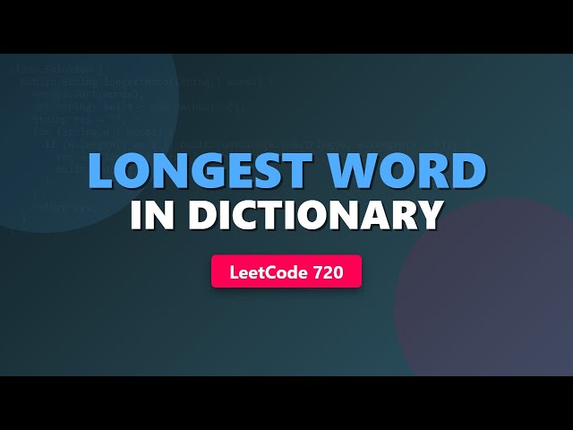 Longest Word In Dictionary - LeetCode 720 - Trie vs Sorting Explained