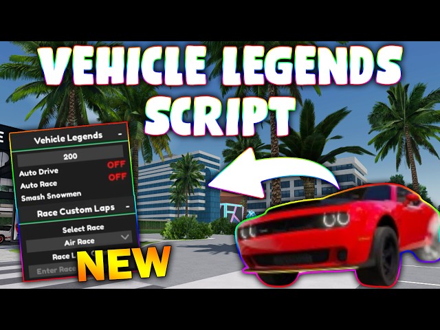 *NEW* Vehicle Legends Script (PASTEBIN 2026) (MONEY FARM,  AUTOFARM, 150K IN 10 MINUTES)